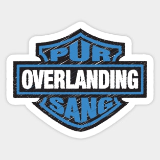 Overlanding Pur Sang Sticker